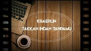 Download lagu Kraeplin - Takkan Indah Tanpamu (Indie Band Palembang) mp3 Download lagu Kraeplin - Takkan Indah Tanpamu (Indie Band Palembang) mp3