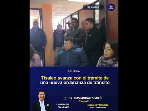 Tisaleo avanza con el trámite de una nueva ordenanza de tránsito