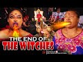 The End Of The Witches - Nigerian Movie
