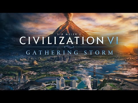 CIVILIZATION VI | GATHERING STORM | PC LIVESTREAM (NO COMMENTARY)