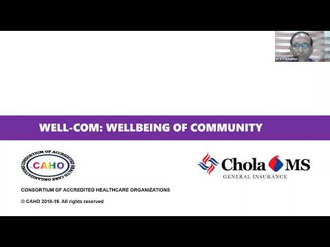 CAHO Webinar : Well Com :  Well Being of Community by Dr. KP Pichumani