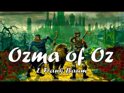 Ozma of Oz [Full Audiobook] by L.Frank Baum