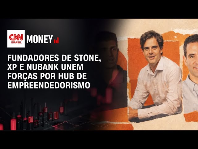 Fundadores de Stone, XP e Nubank unem forças por hub de empreendedorismo | MORNING CALL