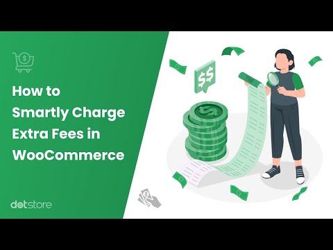 How to Smartly Charge Extra Fees in WooCommerce: A Step-by-Step Guide 🤑