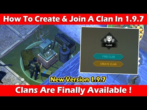 How To Join & Create A Clan In 1.9.7 ! Last Day On Earth Survival