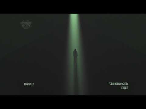 Forbidden Society - It Isn´t