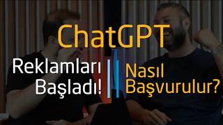 ChatGPT Reklamları Başladı, Nasıl Başvurulur?