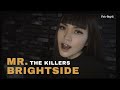 Mr Brightside The Killers Fatin Majidi Cover