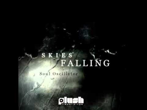 SoulOscillator - Skies Falling (Original Mix) [Dubstep] [PLUSH031D]