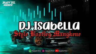 Download lagu DJ ISABELLA X MELODY ULAR V2 MENGKANE FYP VIRAL TIKTOK 2023 [Ellan Fvnky] mp3
