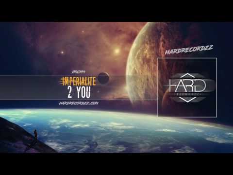 Imperialite - 2 You (Original Mix)