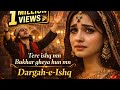 Tere Ishq Mn Bikhar Heart Touching Sufi Song ️‍ Sufi Qawali