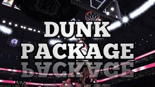 #NBA2K18 #DUNKPACKAGE DUNK PACKAGE FOR NBA2K18 | ❤