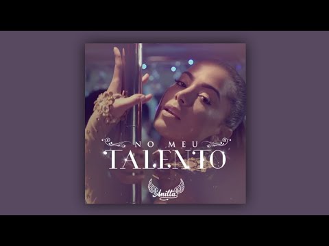 Anitta - No Meu Talento (Instrumental)