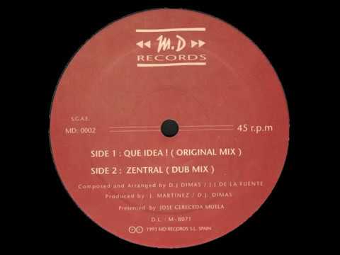 Zentral - Que Idea (1993)