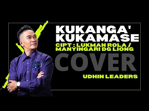 KUKANGA' KUKAMASE. COVER by Udhin Leaders