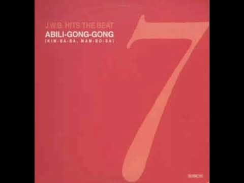 J.W.B. Hits The Beat - Abili-Gong-Gong (Kim-Ba-Ba, Mam-Bo-Sa)