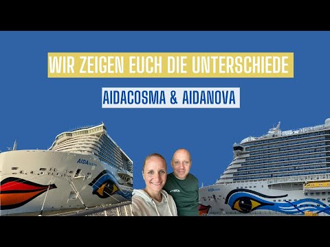AIDAcosma vs AIDAnova | Was ist anders? 🚢 💙♥️💛💚