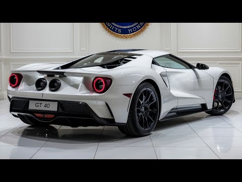 2025 Ford GT40: A Modern Supercar Legend Reborn