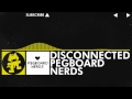 [Electro] - Pegboard Nerds - Disconnected ...
