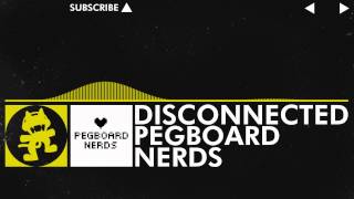 [Electro] - Pegboard Nerds - Disconnected [Monstercat Release]