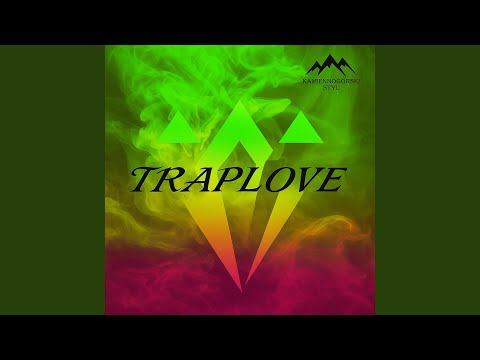 TRAPLOVE