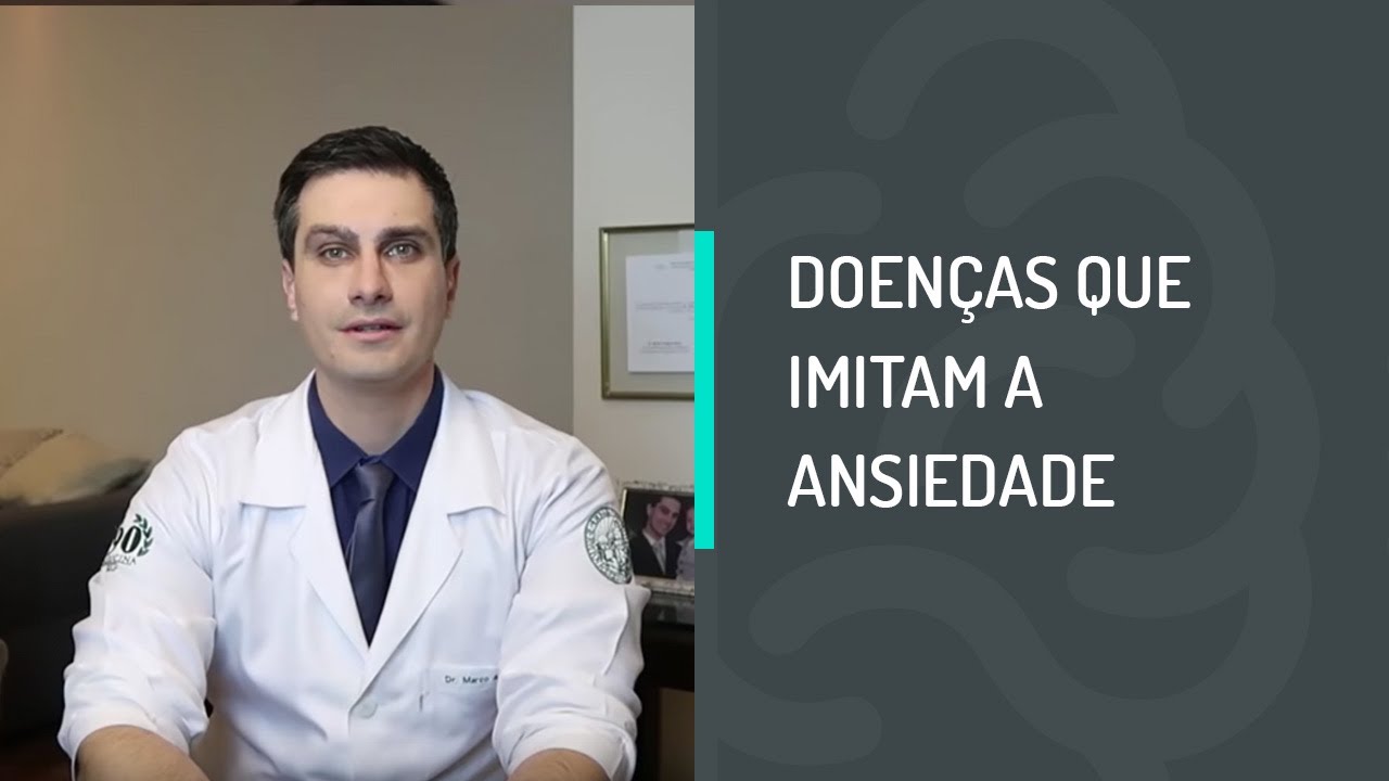 Doenças que Imitam a Ansiedade