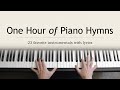 One Hour Of Piano Hymns 23 Favorite Instrumentals With Lyrics