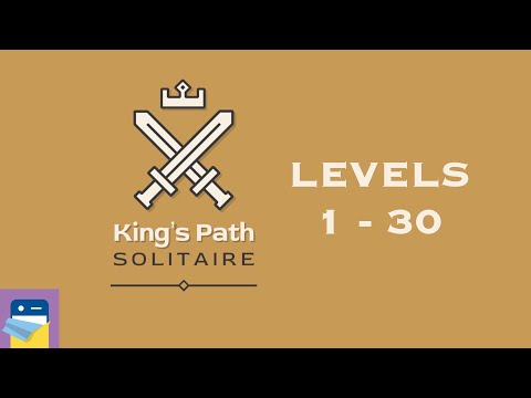 King's Path Solitaire: Adventure Levels 1 - 30 Walkthrough & iOS/Android Gameplay (by Beep Yeah!) - YouTube