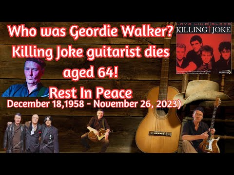 Thumbnail for World of Geordie Walker: The Legendary Guitarist's Life, Legacy, and Influence" by Geordie Walker