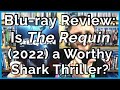 Blu-ray Review: The Requin (2022) | Alicia Silverstone in a Shark Attack Film!? - GIVEAWAY ENDED