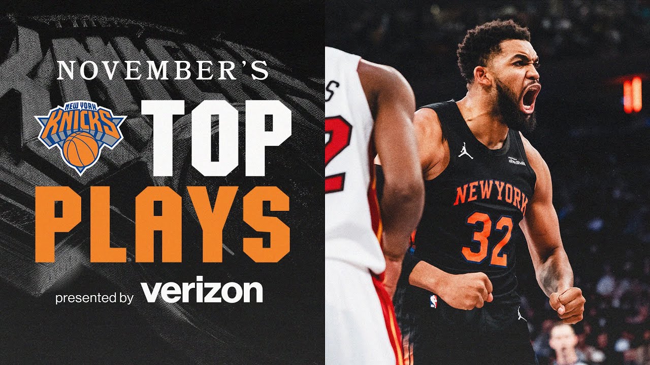New York Knicks Top Plays: November Recap
