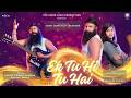 Ek Tu Hi Tu Hai Official Music Video Ranjeet Singh Panwar Ravina Arora New Hindi Song 2026