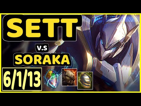 SATORIUS (SETT) vs SORAKA - 6/1/13 KDA BOTTOM SUPPORT CHALLENGER GAMEPLAY - EUW