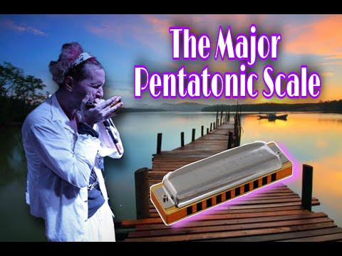 The Beautiful Major Pentatonic Scale (harmonica)