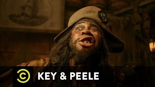 Key &amp; Peele - Pirate Chantey