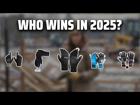 The Top 5 Best Work Gloves in 2025 - Must Watch Before Buying!