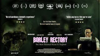 BORLEY RECTORY - Trailer 2018