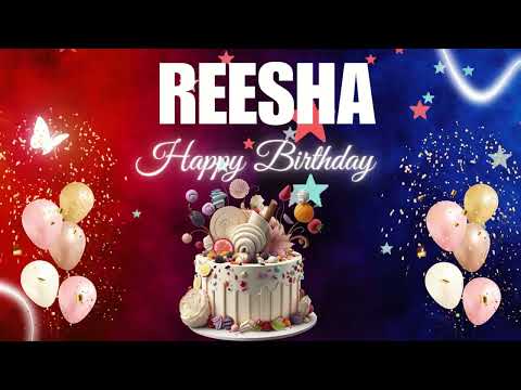 REESHA Happy Birthday to you | Happy Birthday Song REESHA🎂🎈 #birthday #happybirthdaysong #reesha