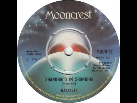 UK New Entry 1974 (62) Nazareth - Shanghai'd In Shanghai