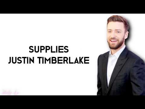 Justin Timberlake - Supplies (with LYRICS)