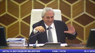 Antalya Büyükşehir Belediyesi 19.11.2018 Tarihli Meclis Toplantısı