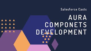 Introduction to Salesforce Aura Components Development