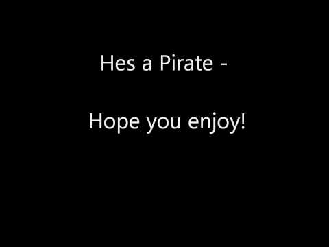 Pirates of the Caribbean - He's a Pirate (Techno)