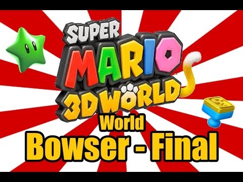 Super Mario 3D World - The Great Tower of Bowser Land (World Bowser-Final)