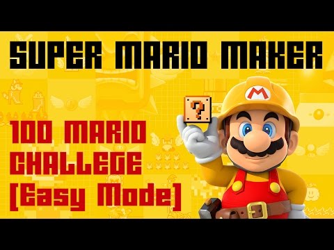 Super Mario Maker - 100 Mario Challenge [Easy Mode]