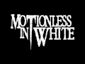 Motionless In White - 01 - Bleed In Black and White ...