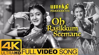 Oh Rasikkum Seemane Video Song 4k  Parasakthi Tami