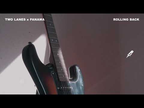 TWO LANES x Panama - Rolling Back