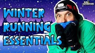 How to SURVIVE Winter Running: Gear to Keep You Warm and Motivated! | Run4Adventure